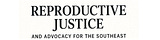 SE Repro Justice & Policy