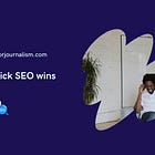 5 quick news SEO wins every editor can get right now