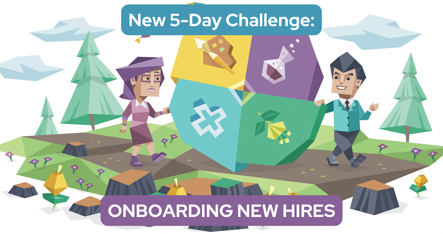 Two coworkers walking along a path in the forest while rolling a large multi-colored wheel between them. Text reads: New 5-Day Challenge: Onboarding New Hires Two coworkers walking along a path in the forest while rolling a large multi-colored wheel between them. Text reads: New 5-Day Challenge: Onboarding New Hires
