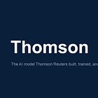 Thomson, la IA de hipernicho que quiere convertirse en la navaja suiza de Thomson Reuters