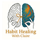 Habit Healing With Claire