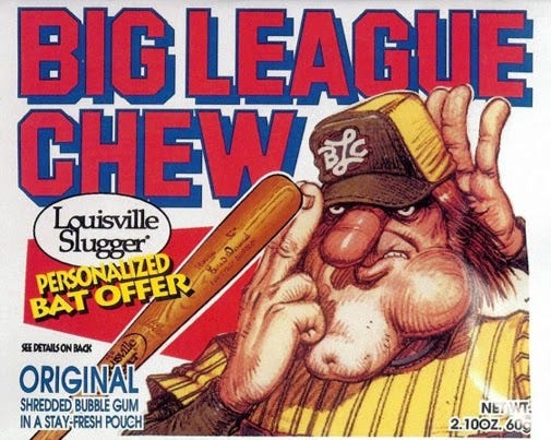 Big League Chew