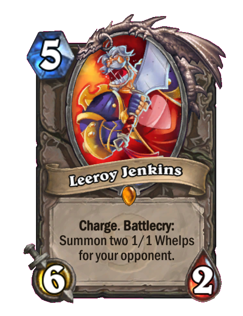 Leeroy Jenkins - Hearthstone Wiki Leeroy Jenkins - Hearthstone Wiki