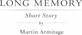 Long Memory, Short Story
