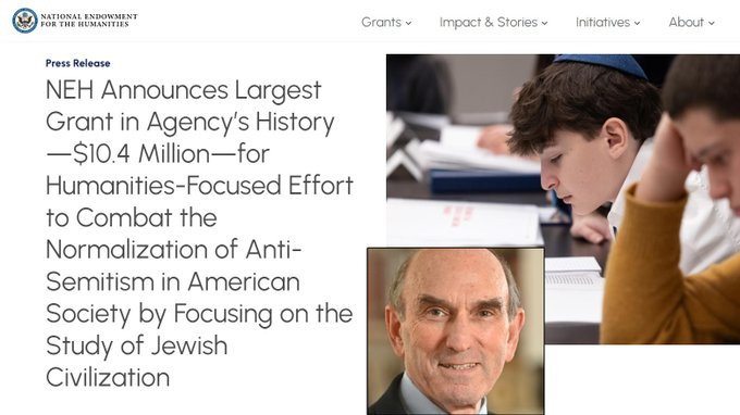 A webpage header from the National Endowment for the Humanities with their logo at the top left. Text reads "NEH Announces Largest Grant in Agency\'s History—$10.4 Million—for Humanities-Focused Effort to Combat the Normalization of Anti-Semitism in American Society by Focusing on the Study of Jewish Civilization." Below, a photo shows two individuals, one wearing a yarmulke, sitting at a table with books. A portrait of Eric Cohen is included on the right side.