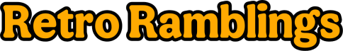 Retro Ramblings