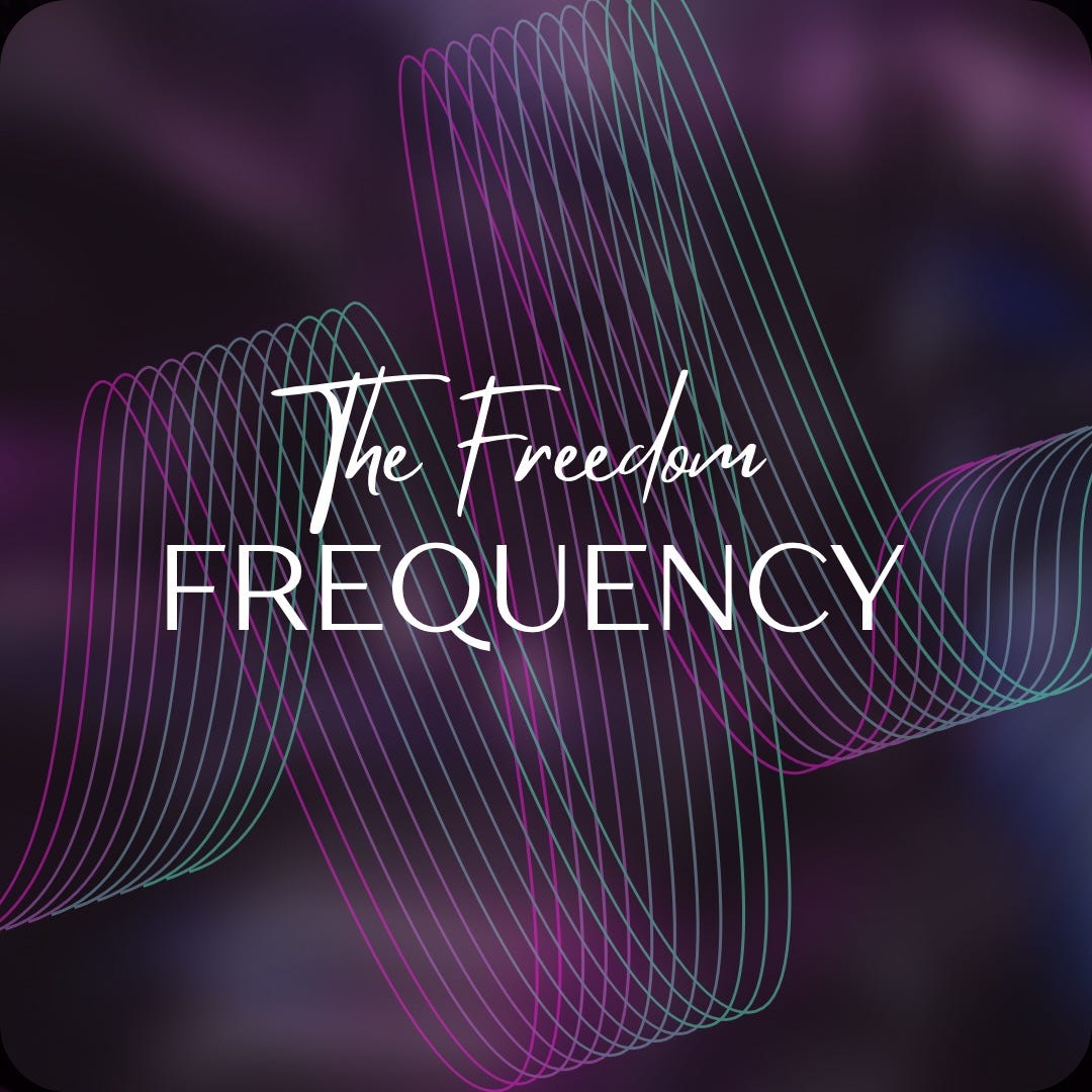 The Freedom Frequency