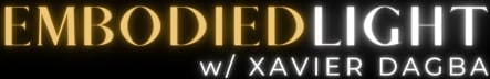 Embodied Light w/ Xavier Dagba