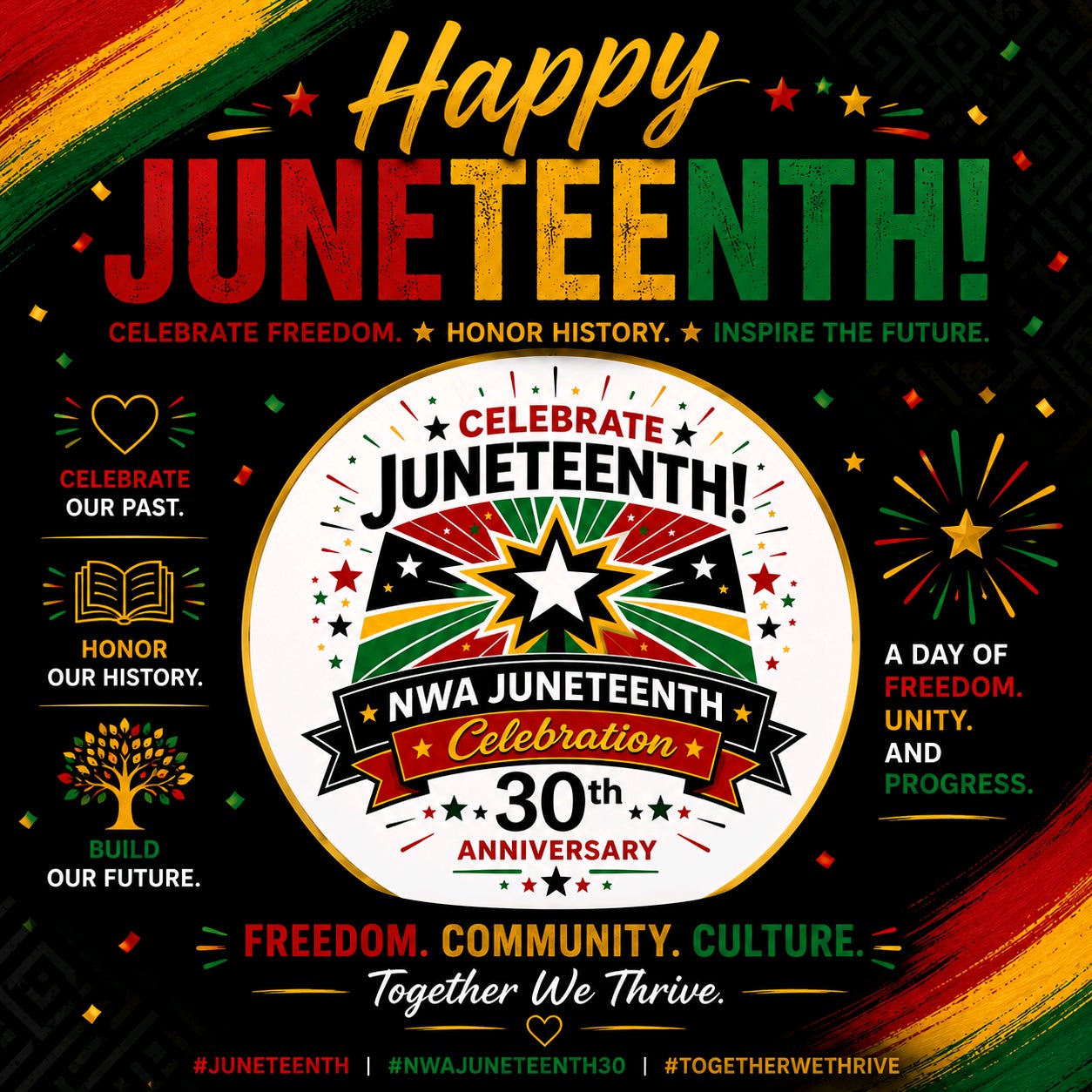 Happy Juneteenth! ❤️💛💚
Join us tomorrow as we celebrate 30 years of the Northwest Arkansas Juneteenth Celebration!
Bring your family and friends for a day filled with live entertainment, cultural performances, free food, community resources, local vendors, children's activities, and more as we honor freedom, history, and community.
📅 Saturday 🕚 11:00 a.m. – 3:00 p.m. 📍 The Upper Ramble, Fayetteville
This free community celebration is for everyone. We can't wait to celebrate this historic milestone with you!
Happy Juneteenth! ❤️💛💚
Join us tomorrow as we celebrate 30 years of the Northwest Arkansas Juneteenth Celebration!
Bring your family and friends for a day filled with live entertainment, cultural performances, free food, community resources, local vendors, children's activities, and more as we honor freedom, history, and community.
📅 Saturday 🕚 11:00 a.m. – 3:00 p.m. 📍 The Upper Ramble, Fayetteville
This free community celebration is for everyone. We can't wait to celebrate this historic milestone with you!