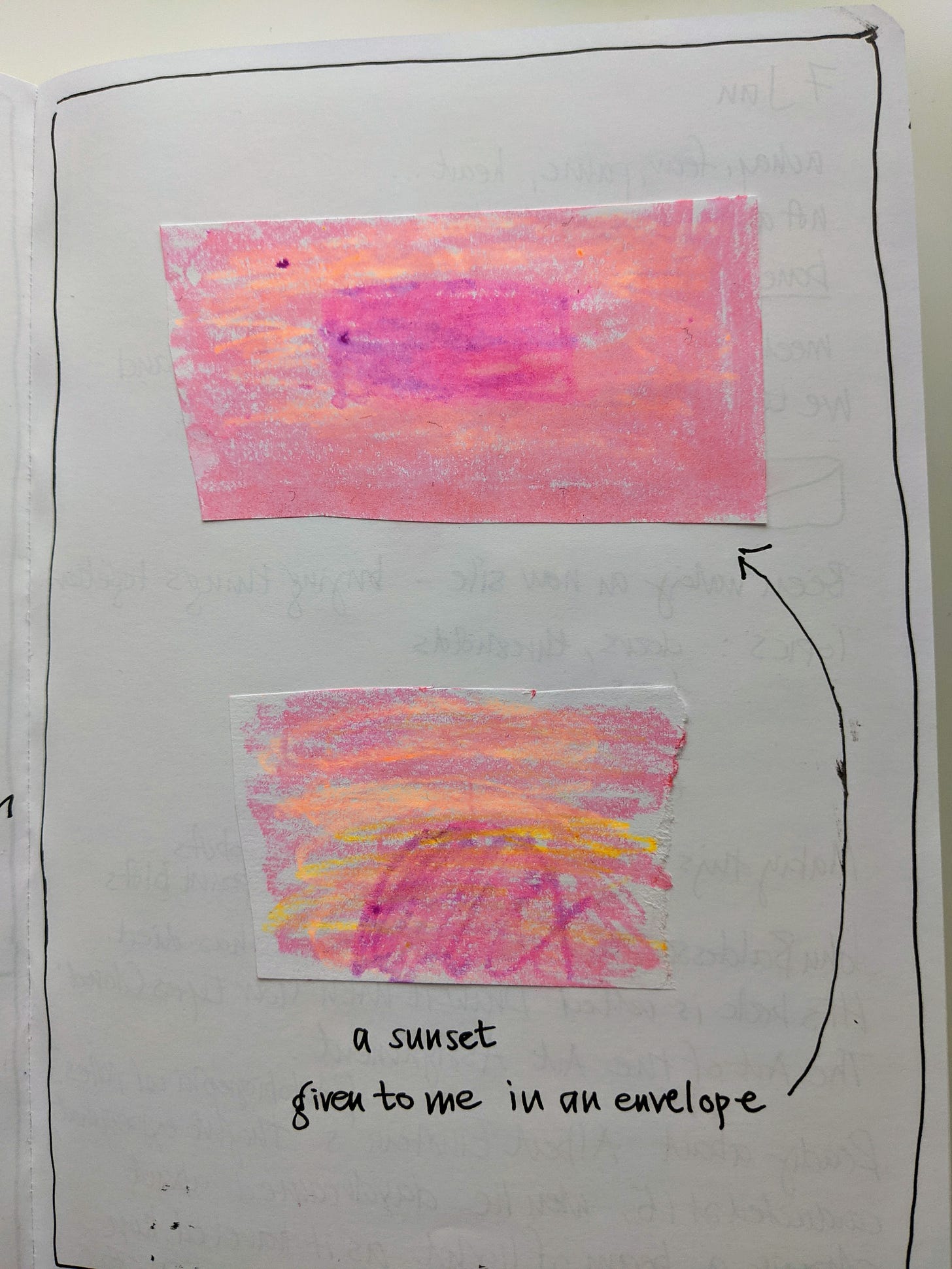 a child's drawings in pink and orange crayon, stuck into a notebook with the words: a sunset given to me in an envelope'.