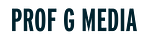 Prof G Media