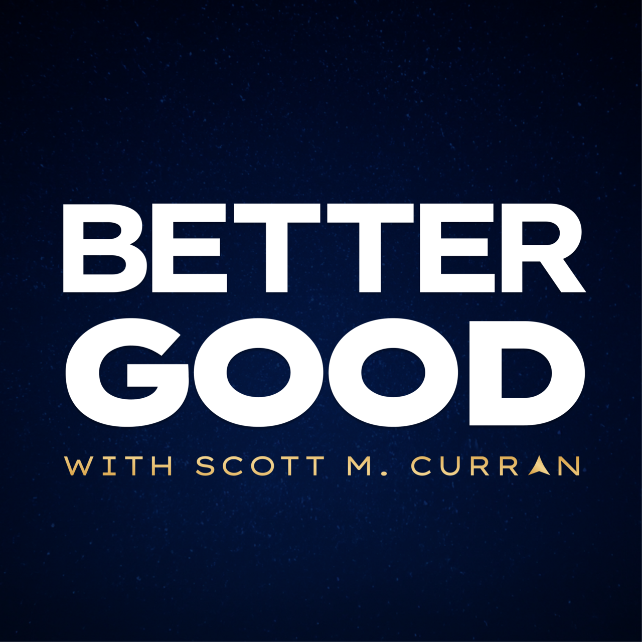 Better Good