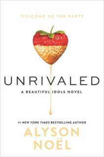 Unrivaled by Alyson Noel Unrivaled by Alyson Noel