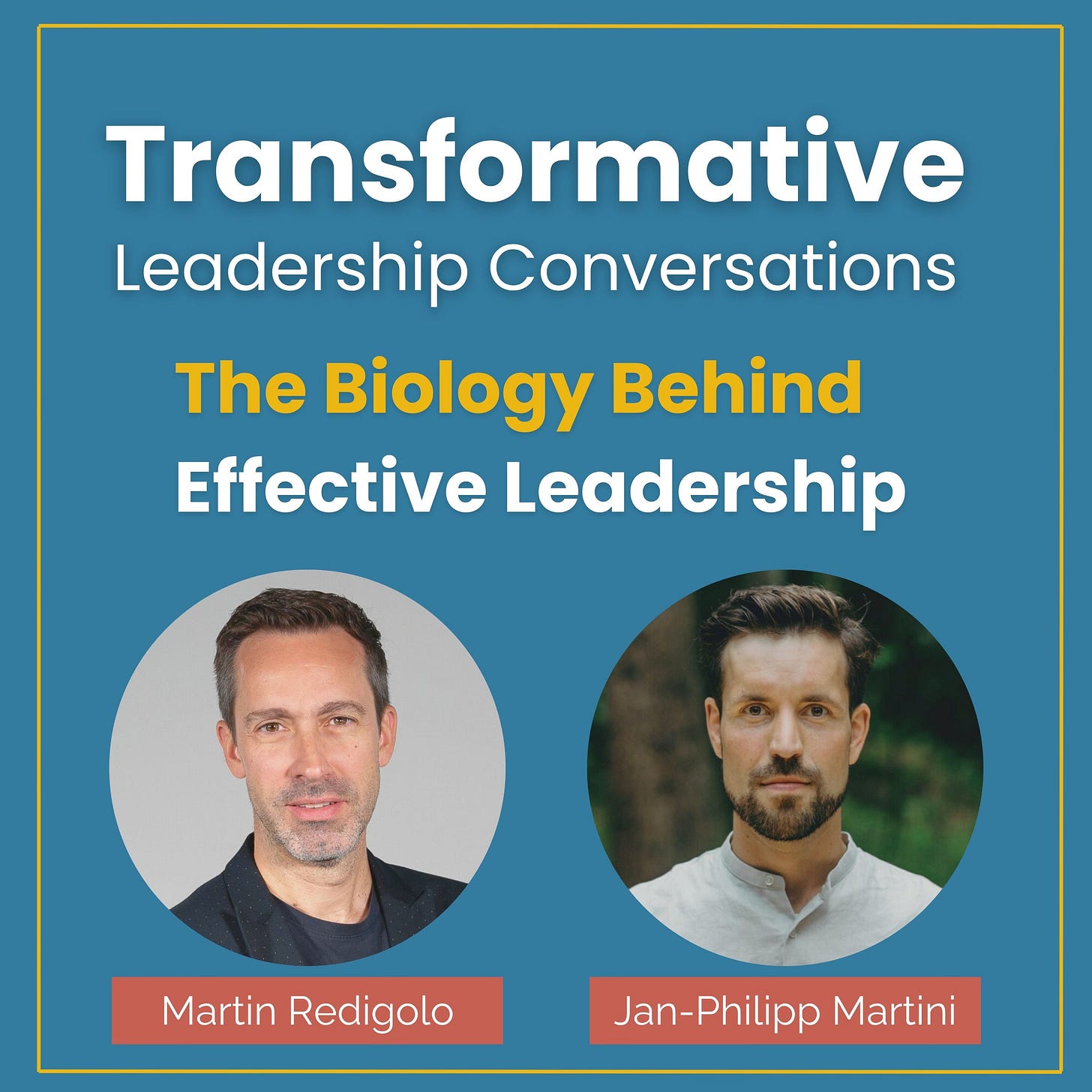 Tim Redigolo The Biology Behind Effective Leadership with Martin Redigolo and Jan ...