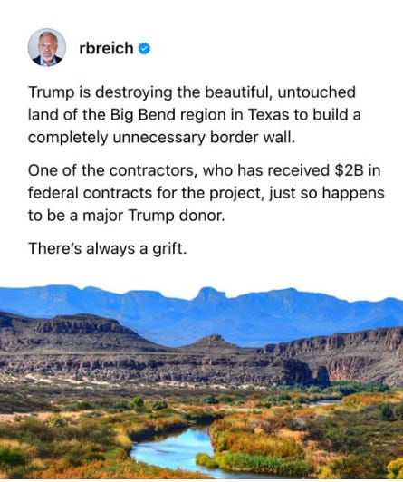 Robert Reich on Big Bend border barrier construction Robert Reich on Big Bend border barrier construction