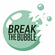Break The Bubble