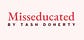 Misseducated by Tash Doherty