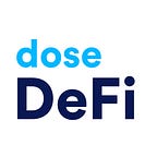 Dose of DeFi