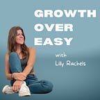Growth Over Easy