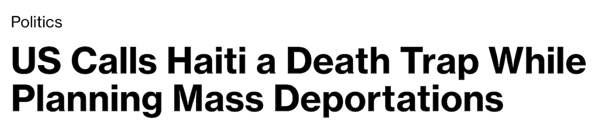 Politics US Calls Haiti a Death Trap While Planning Mass Deportations Politics US Calls Haiti a Death Trap While Planning Mass Deportations