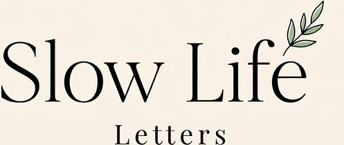 Slow Life Letters