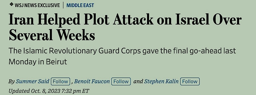 Wall Street Journal identified Iran as the enabler within 24 h of the Hamas attack