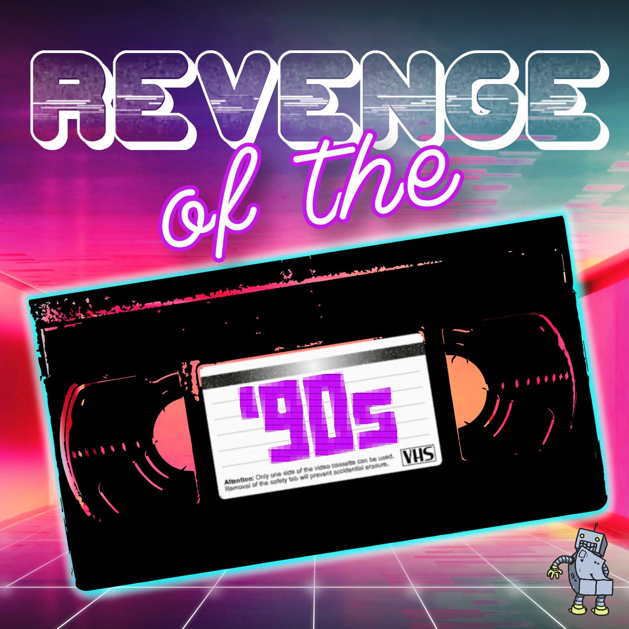Revenge of the '90s
