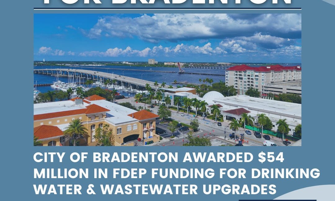 City of Bradenton Receives $54 Million in State Funding for Water and Wastewater Upgrades
