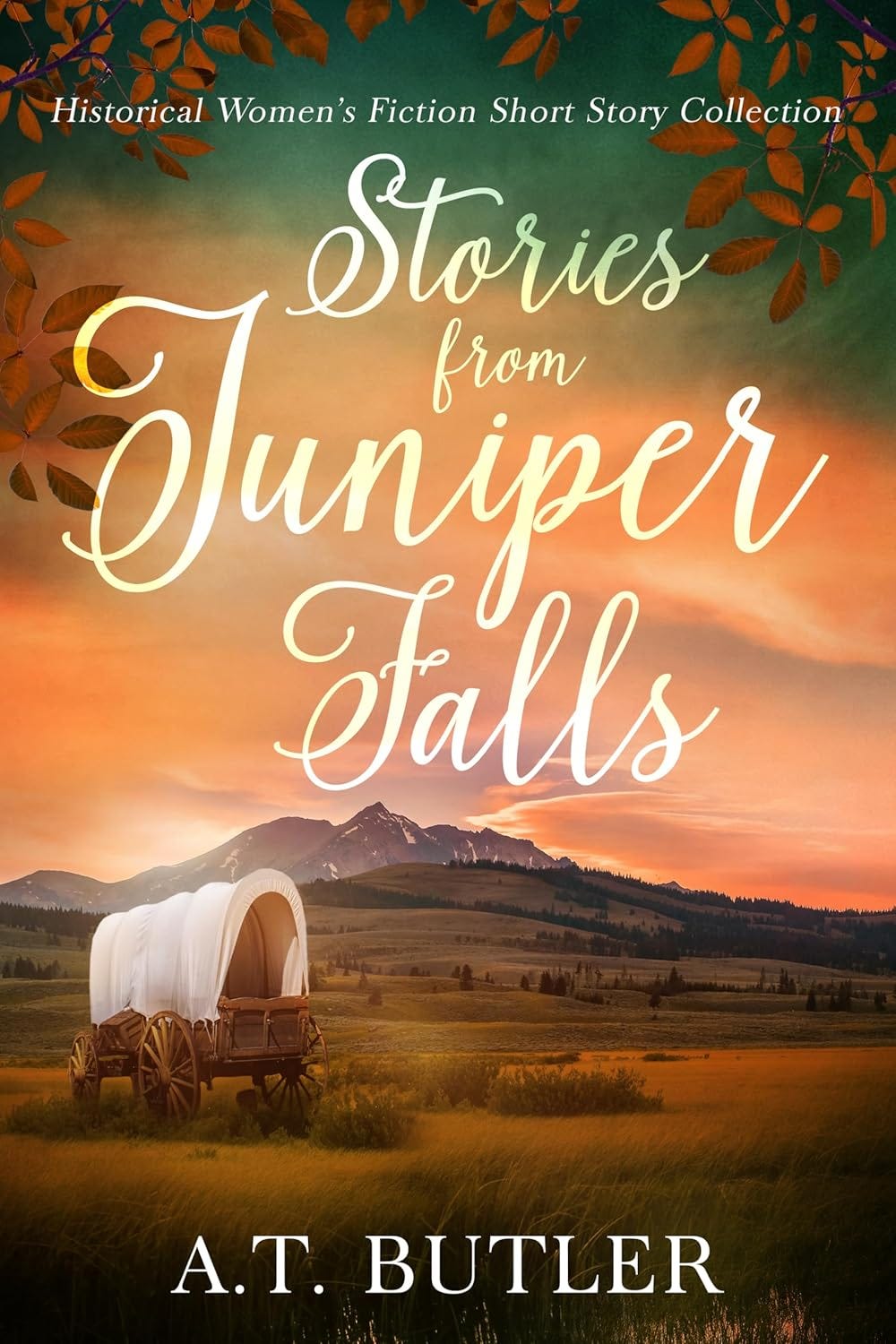 Book cover shows hills, mountains, and a sunset behind a covered wagon on the prairie