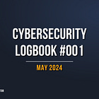 Cybersecurity Logbook #001
