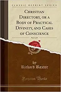 Book cover picture of Richard Baxter's book the Christian Directory Volume 1-5