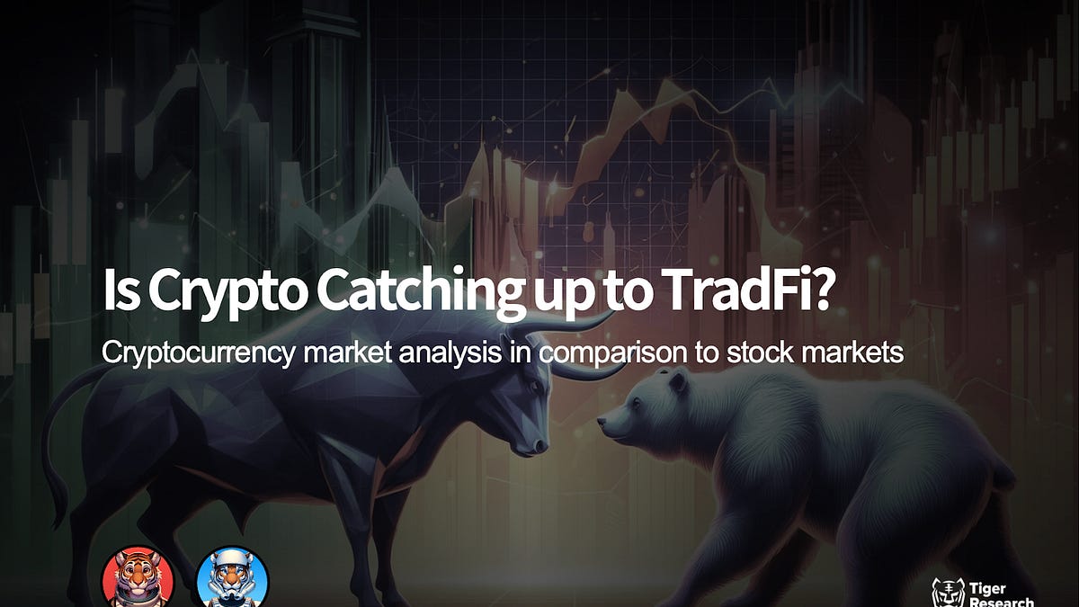 Is crypto catching up to Tradfi?