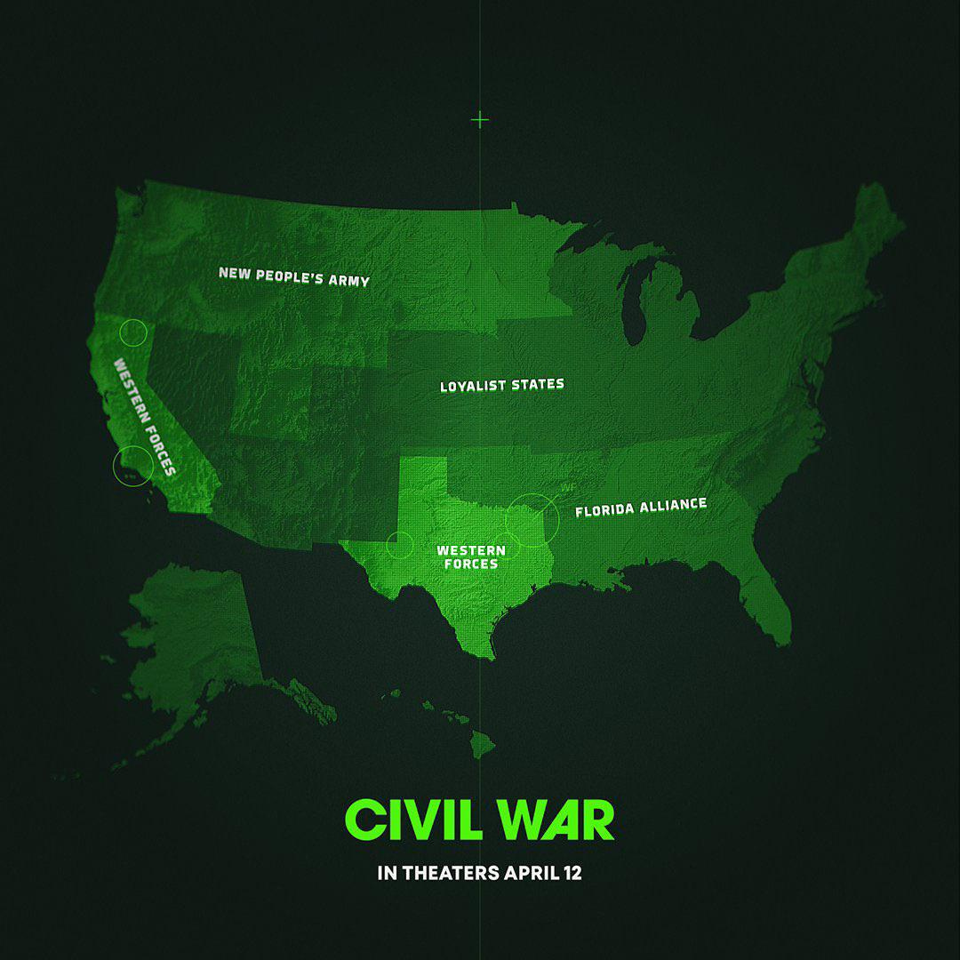A green-tinted map of the U.S. shows regions labeled New People’s Army, Western Forces, Loyalist States, and Florida Alliance. Text below reads: "Civil War in theaters April 12.