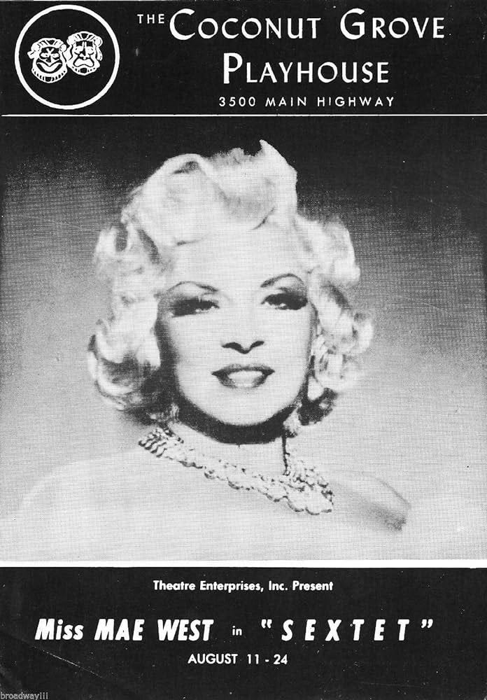 Mae West "SEXTET" (Sextette) Francis Bethencourt 1961 Miami, Florida Playbill at Amazon's Entertainment Collectibles Store Mae West "SEXTET" (Sextette) Francis Bethencourt 1961 Miami, Florida Playbill at Amazon's Entertainment Collectibles Store