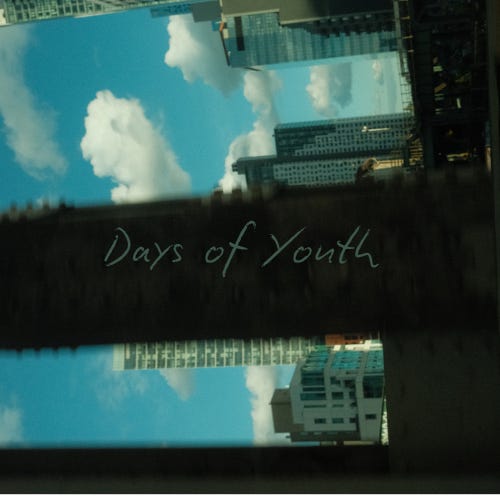 Days Of Youth