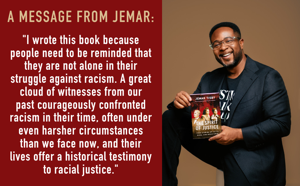 The Spirit of Justice by Jemar Tisby - Message
