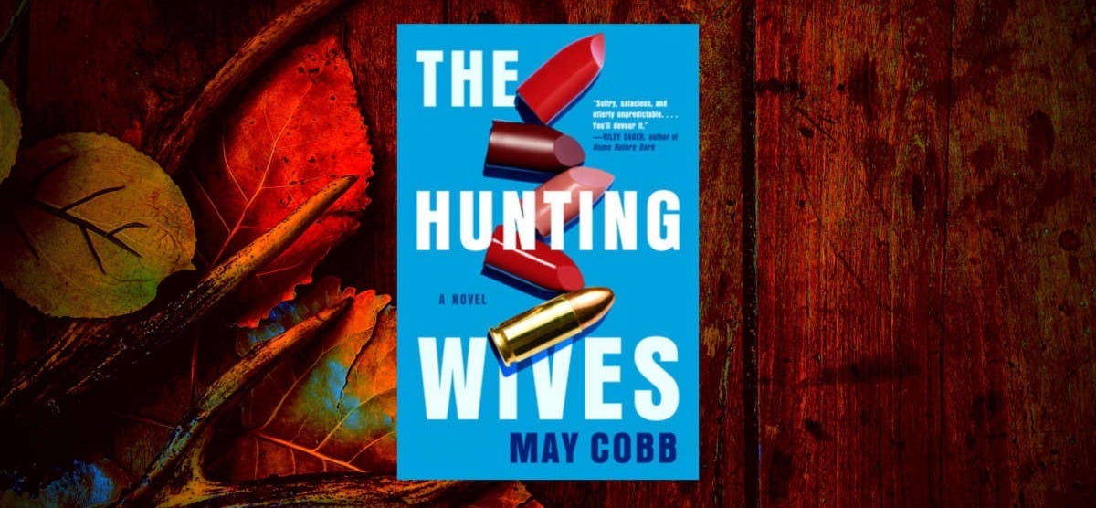 Book Review - "The Hunting Wives" by May Cobb