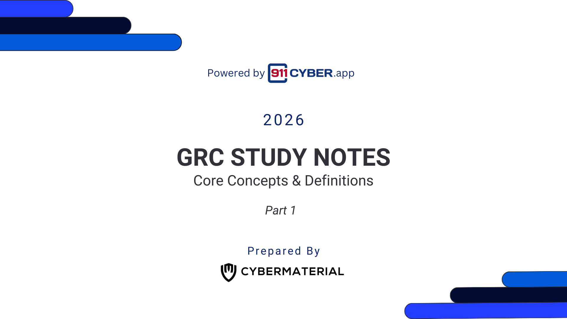 GRC Study Notes Part I: Core Concepts and Definitions