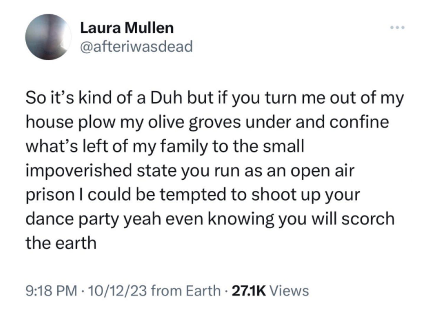 A tweet from Wake Forest English prof Laura Mullen justifying Hamas's violence against Israelis