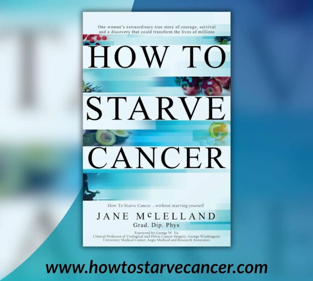 How to Starve Cancer book How to Starve Cancer book