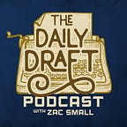 The Daily Draft Newsletter