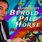 William "Bill" Cooper: Behold a Pale Horse - Full 4hr Video Presentation