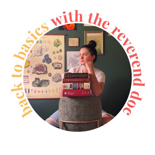 Back to Basics with the Reverend Doc