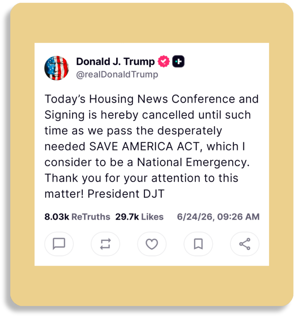 Screenshot of a Truth Social post from President Donald Trump saying a planned housing news conference and signing was canceled until passage of the SAVE America Act, which he called a national emergency.