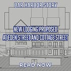 New Lodging Proposed Near the Corner of Eden Street and Cottage Street