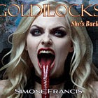 Goldilocks - She's Back
