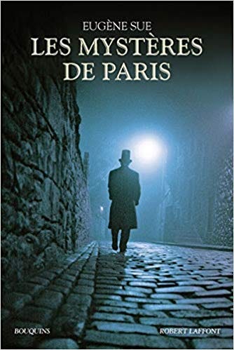 Les Mystères de Paris by Eugène Sue: book review