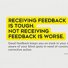 On Asking For & Receiving Feedback