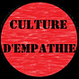 Culture d'Empathie - Culture of Empathy