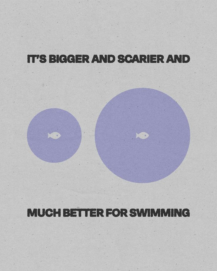 This may contain: two circles with the words it's bigger and scarier and much better for swimming This may contain: two circles with the words it's bigger and scarier and much better for swimming